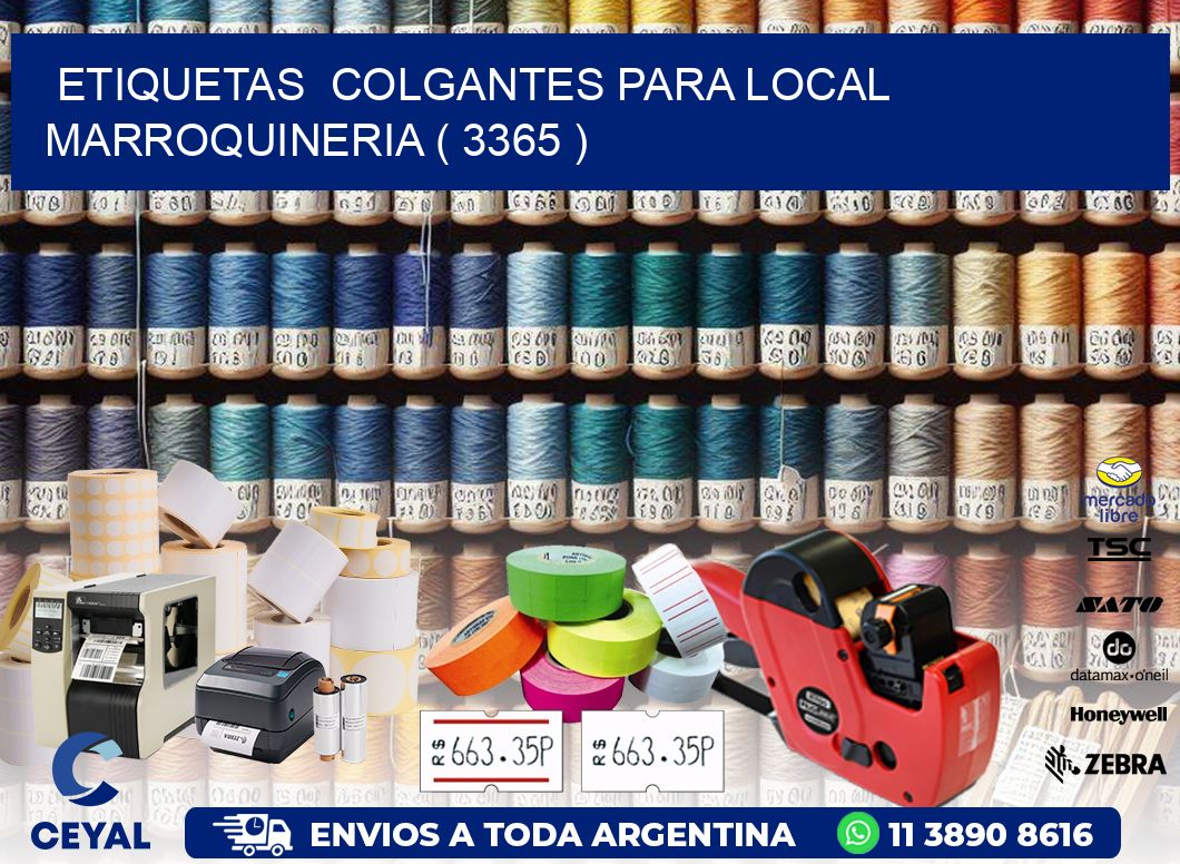 ETIQUETAS COLGANTES PARA LOCAL MARROQUINERIA ( 3365 )