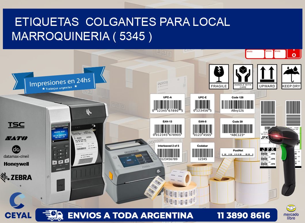 ETIQUETAS COLGANTES PARA LOCAL MARROQUINERIA ( 5345 )