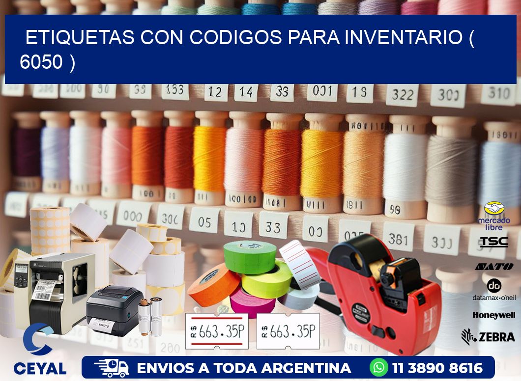 ETIQUETAS CON CODIGOS PARA INVENTARIO ( 6050 )