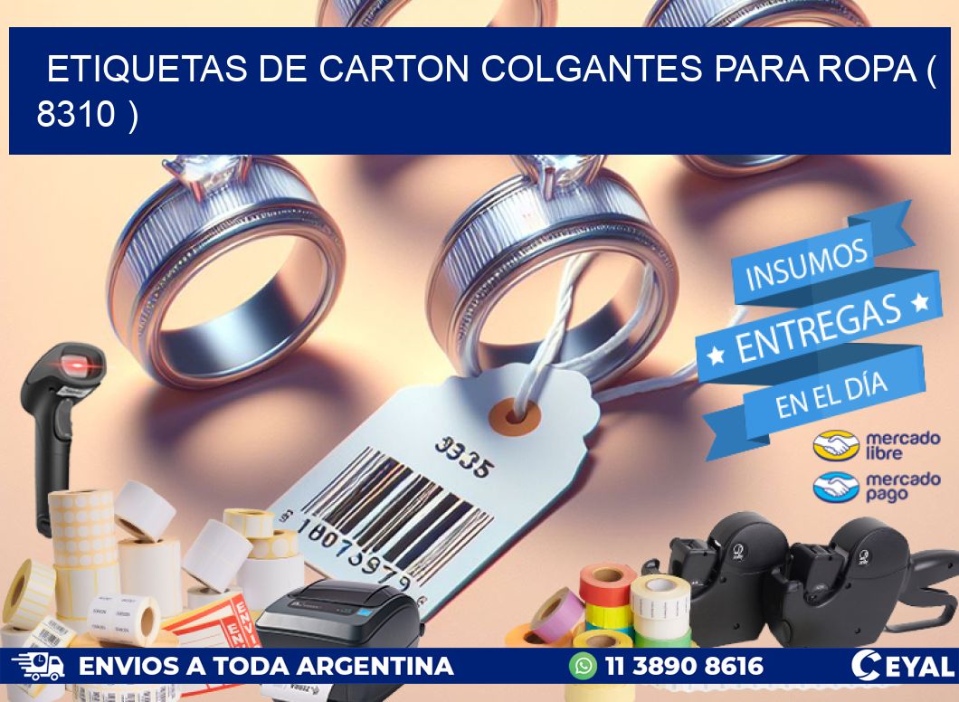 ETIQUETAS DE CARTON COLGANTES PARA ROPA ( 8310 )