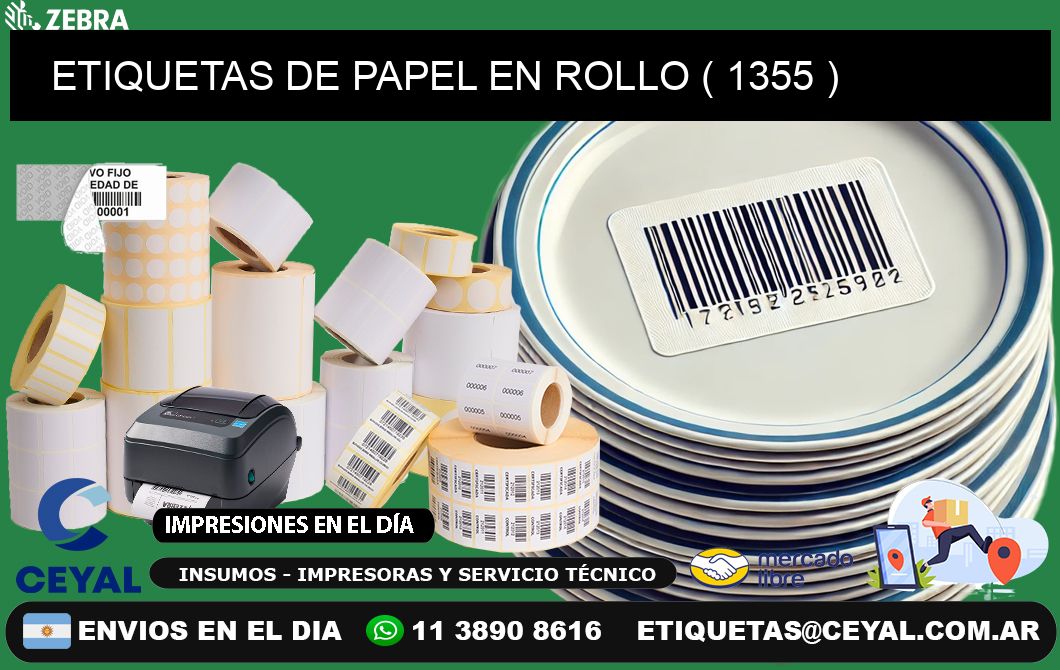 ETIQUETAS DE PAPEL EN ROLLO ( 1355 )