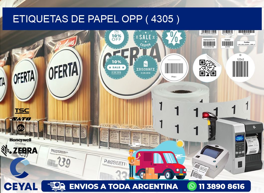 ETIQUETAS DE PAPEL OPP ( 4305 )