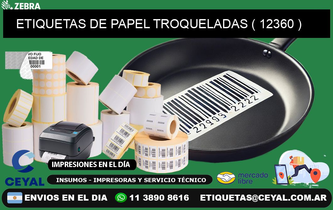 ETIQUETAS DE PAPEL TROQUELADAS ( 12360 )