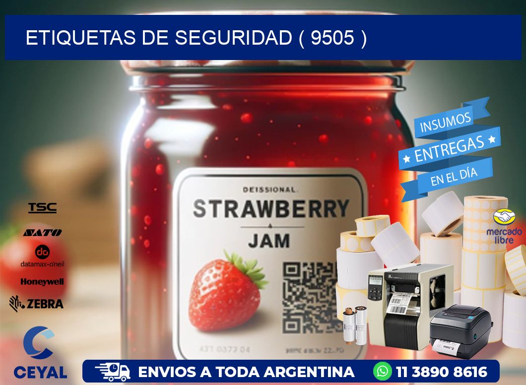 ETIQUETAS DE SEGURIDAD ( 9505 )