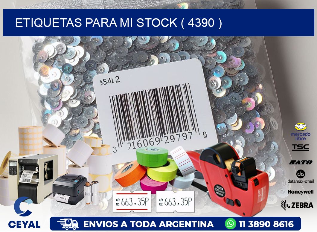 ETIQUETAS PARA MI STOCK ( 4390 )