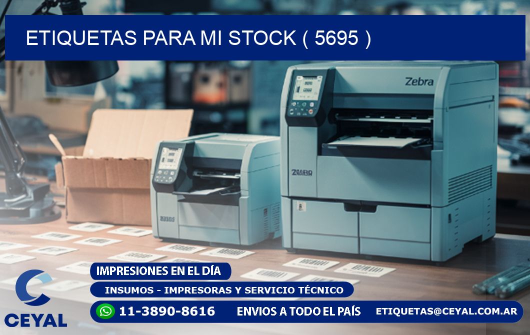 ETIQUETAS PARA MI STOCK ( 5695 )