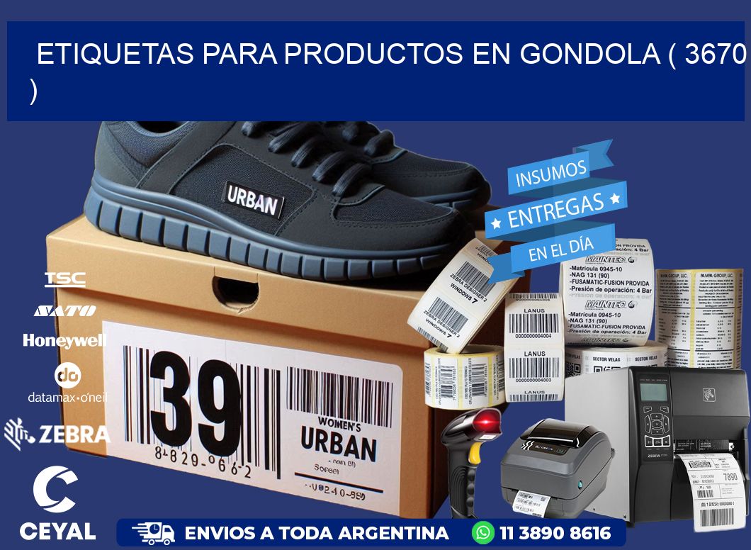 ETIQUETAS PARA PRODUCTOS EN GONDOLA ( 3670 )