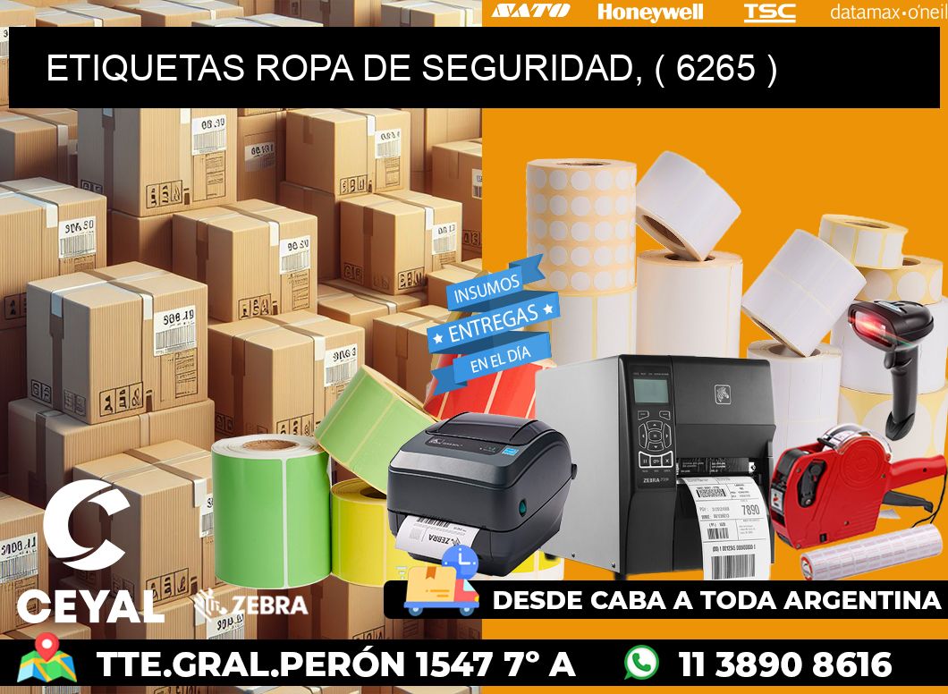 ETIQUETAS ROPA DE SEGURIDAD, ( 6265 )