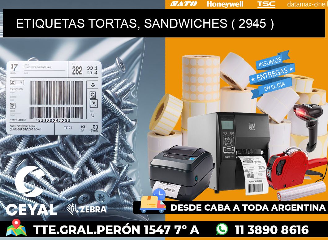 ETIQUETAS TORTAS, SANDWICHES ( 2945 )