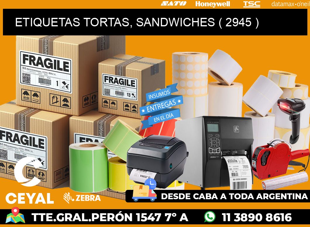 ETIQUETAS TORTAS, SANDWICHES ( 2945 )