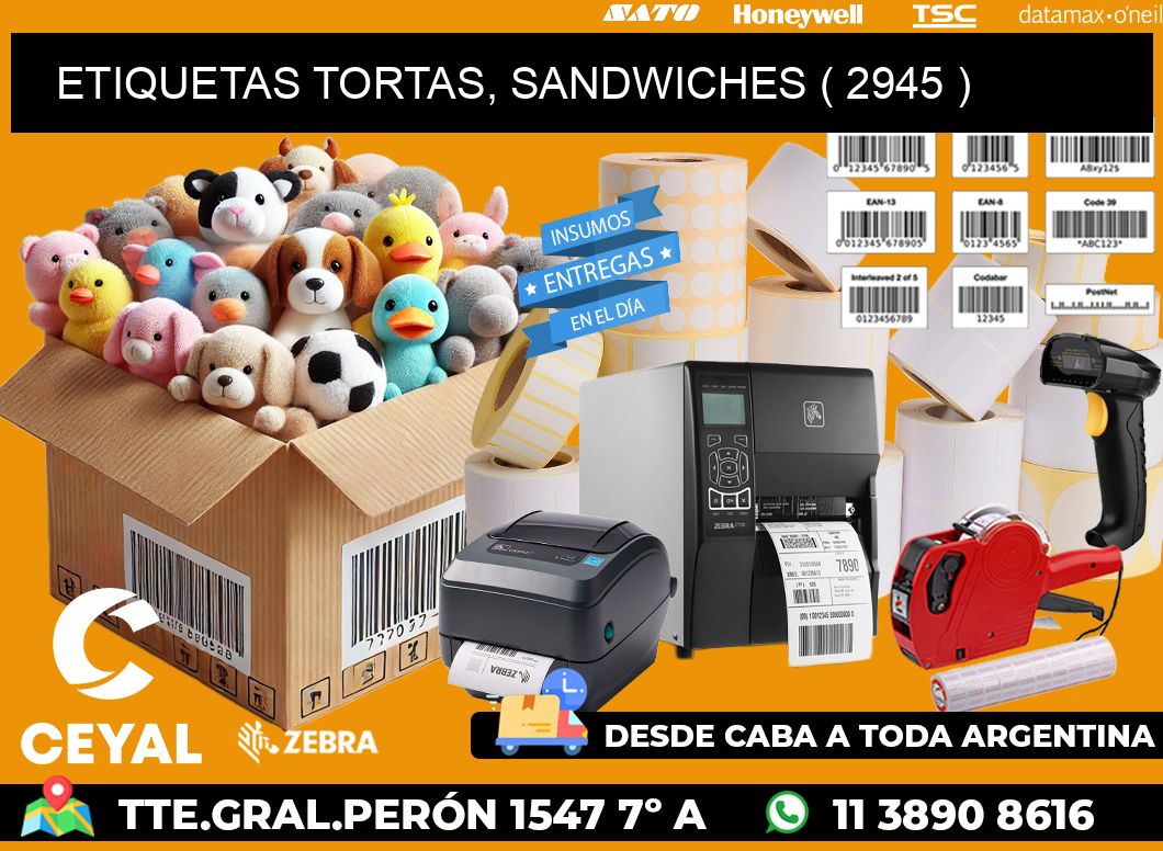 ETIQUETAS TORTAS, SANDWICHES ( 2945 )