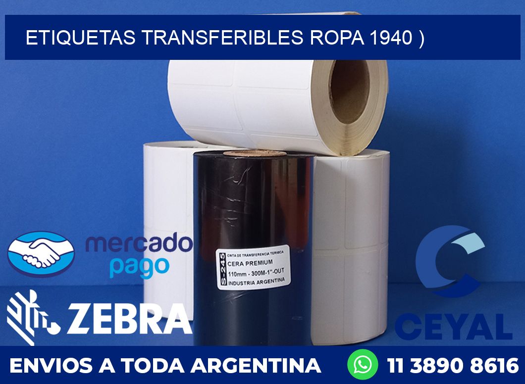 ETIQUETAS TRANSFERIBLES ROPA 1940 )