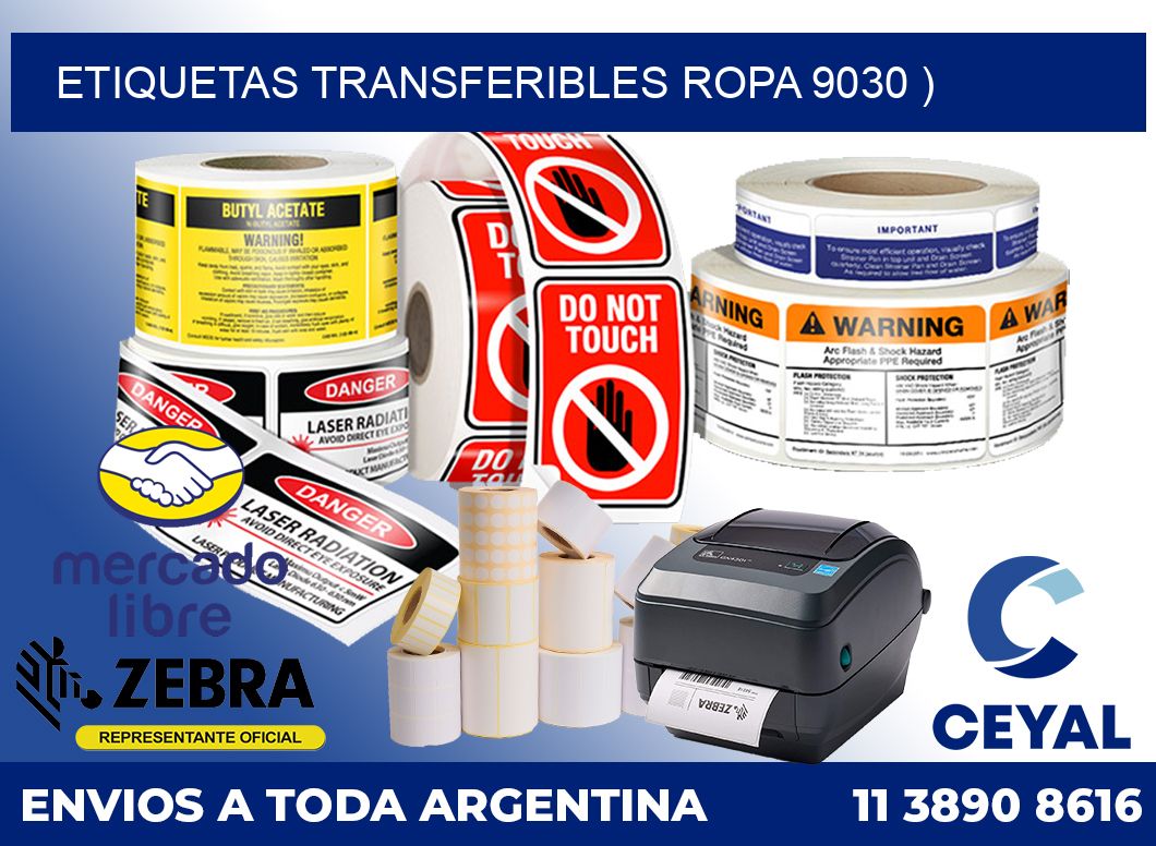 ETIQUETAS TRANSFERIBLES ROPA 9030 )