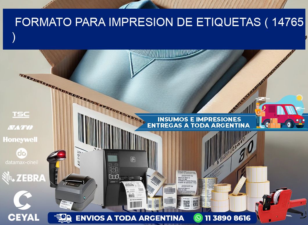 FORMATO PARA IMPRESION DE ETIQUETAS ( 14765 )