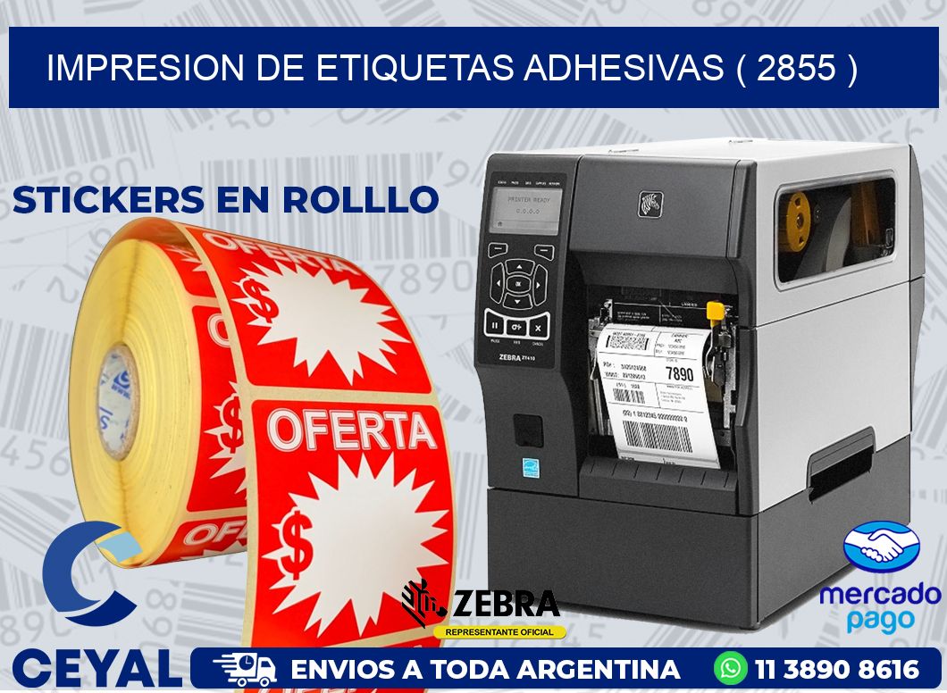 IMPRESION DE ETIQUETAS ADHESIVAS ( 2855 )