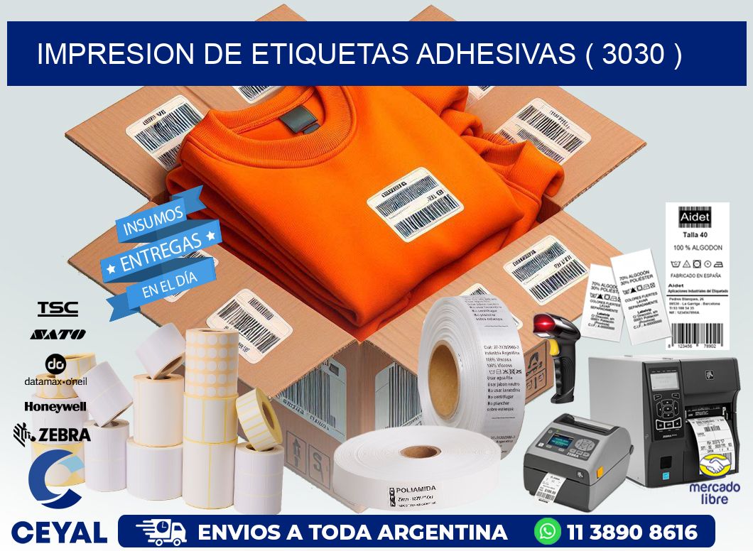 IMPRESION DE ETIQUETAS ADHESIVAS ( 3030 )