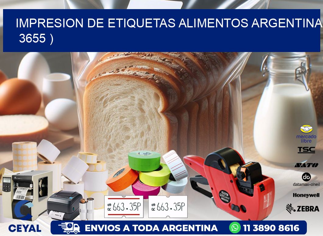 IMPRESION DE ETIQUETAS ALIMENTOS ARGENTINA 3655 )