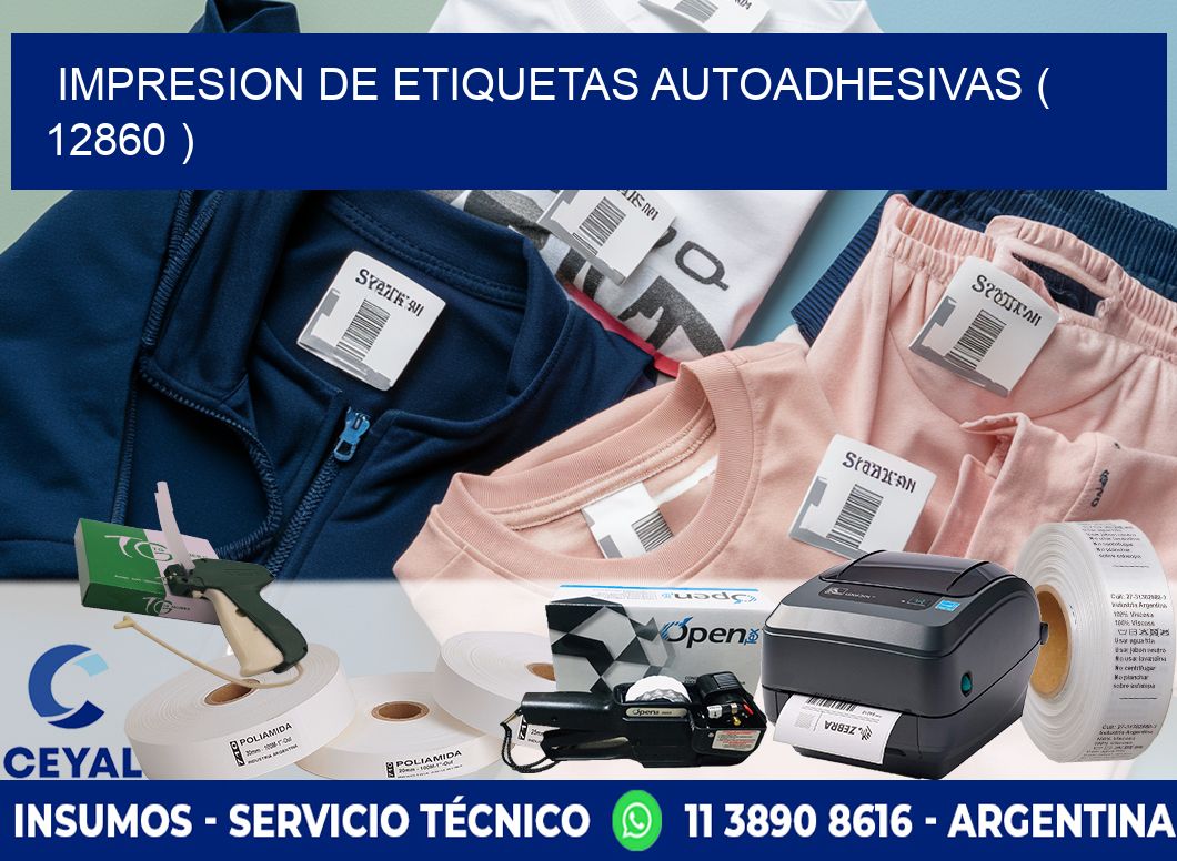 IMPRESION DE ETIQUETAS AUTOADHESIVAS ( 12860 )
