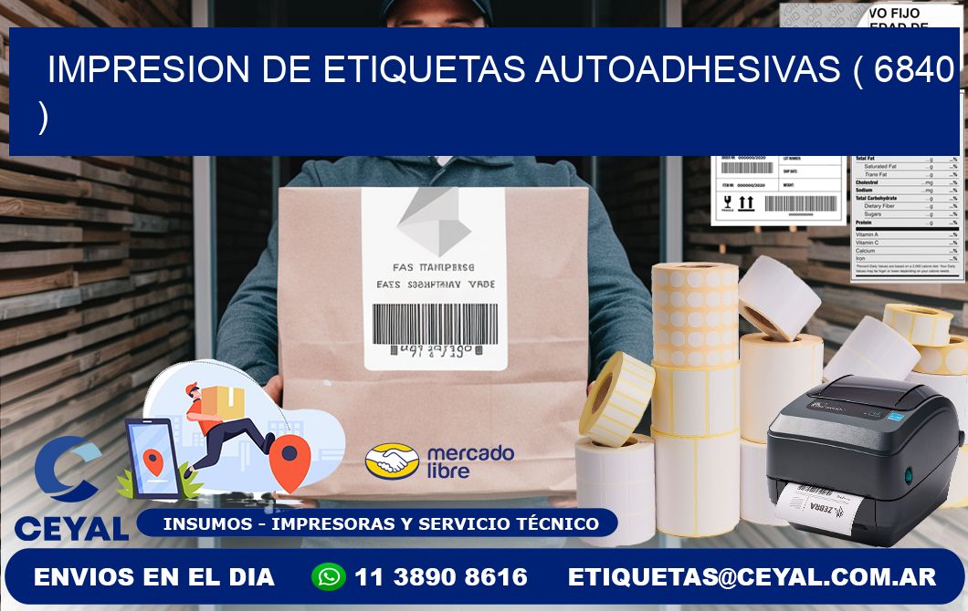 IMPRESION DE ETIQUETAS AUTOADHESIVAS ( 6840 )