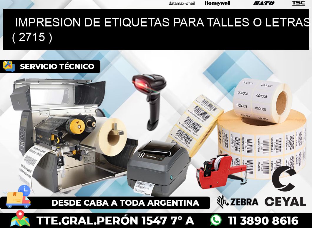 IMPRESION DE ETIQUETAS PARA TALLES O LETRAS ( 2715 )