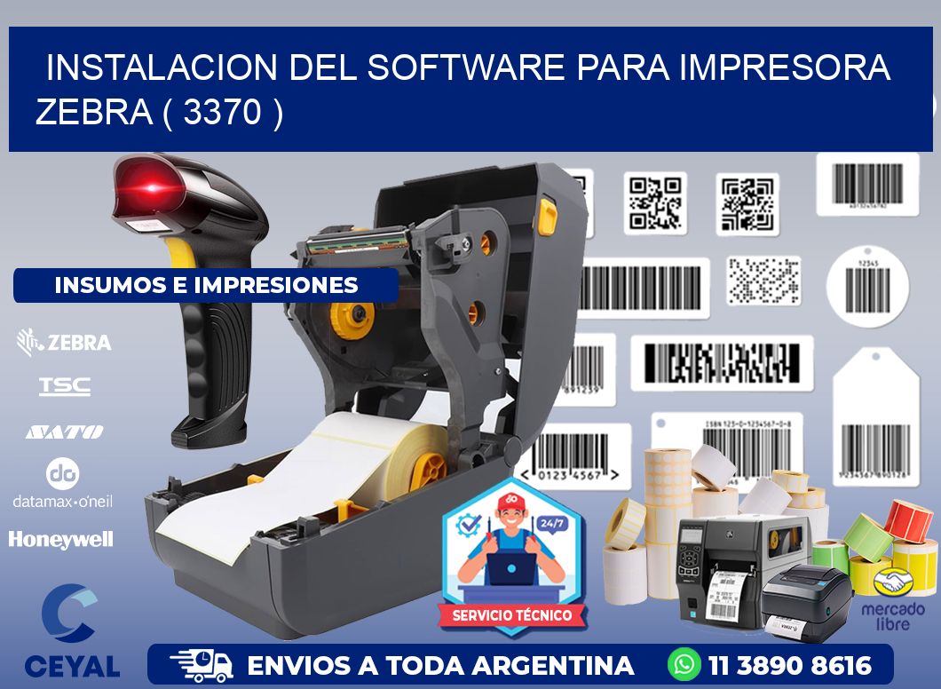 INSTALACION DEL SOFTWARE PARA IMPRESORA ZEBRA ( 3370 )