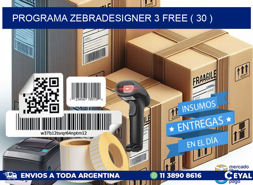 PROGRAMA ZEBRADESIGNER 3 FREE ( 30 )