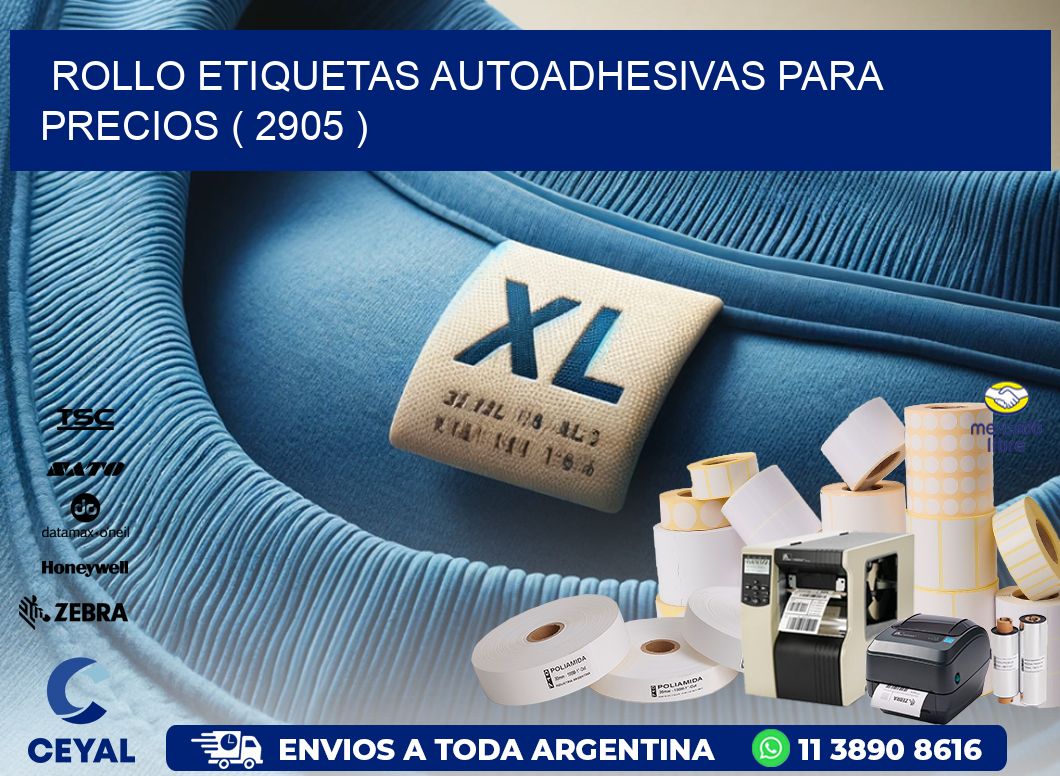 ROLLO ETIQUETAS AUTOADHESIVAS PARA PRECIOS ( 2905 )