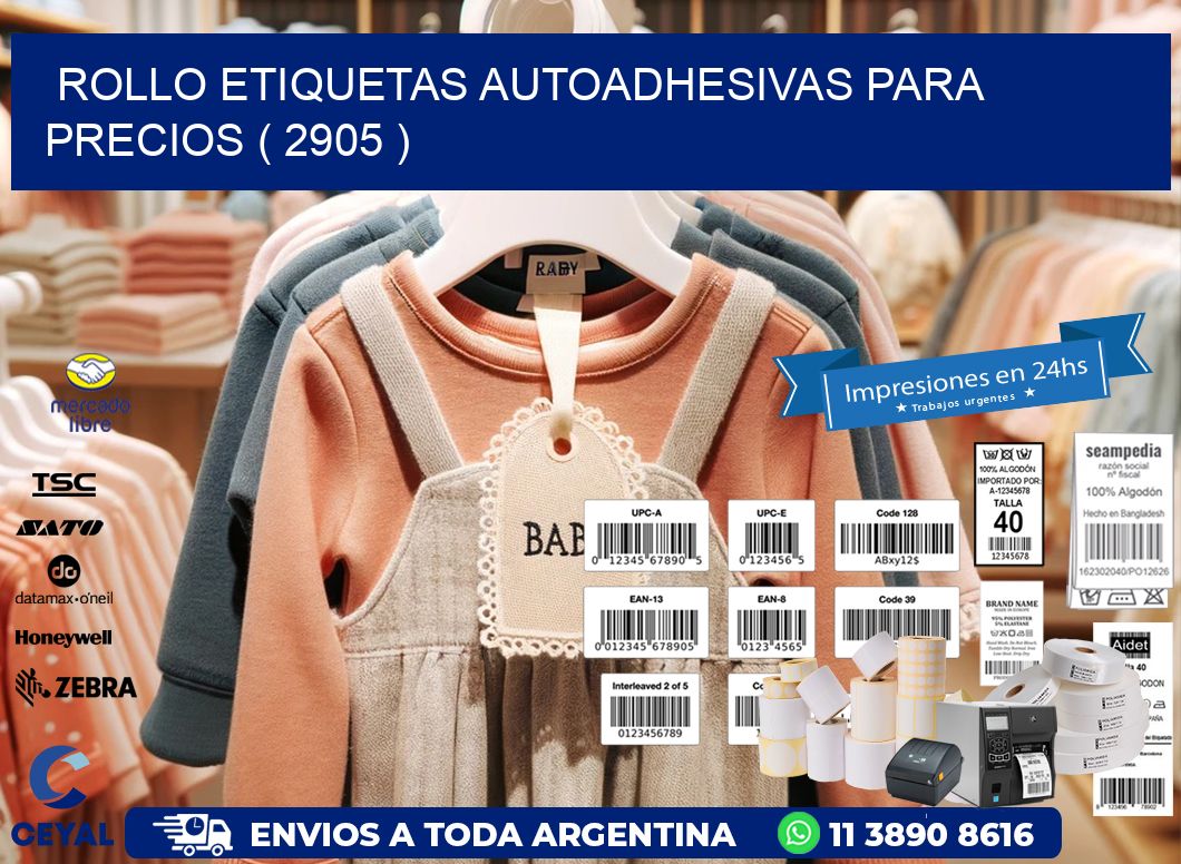 ROLLO ETIQUETAS AUTOADHESIVAS PARA PRECIOS ( 2905 )