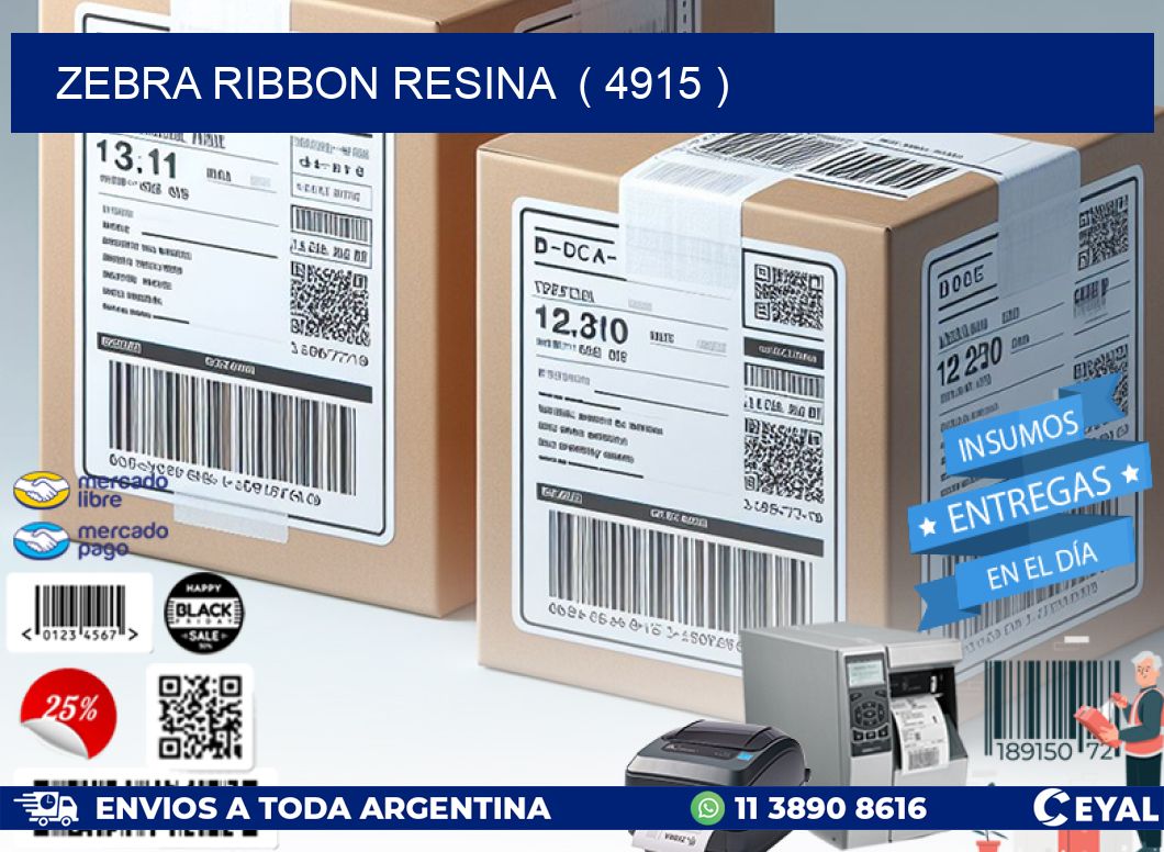 ZEBRA RIBBON RESINA ( 4915 )