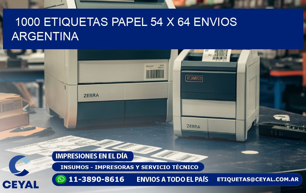 1000 ETIQUETAS PAPEL 54 x 64 ENVIOS ARGENTINA