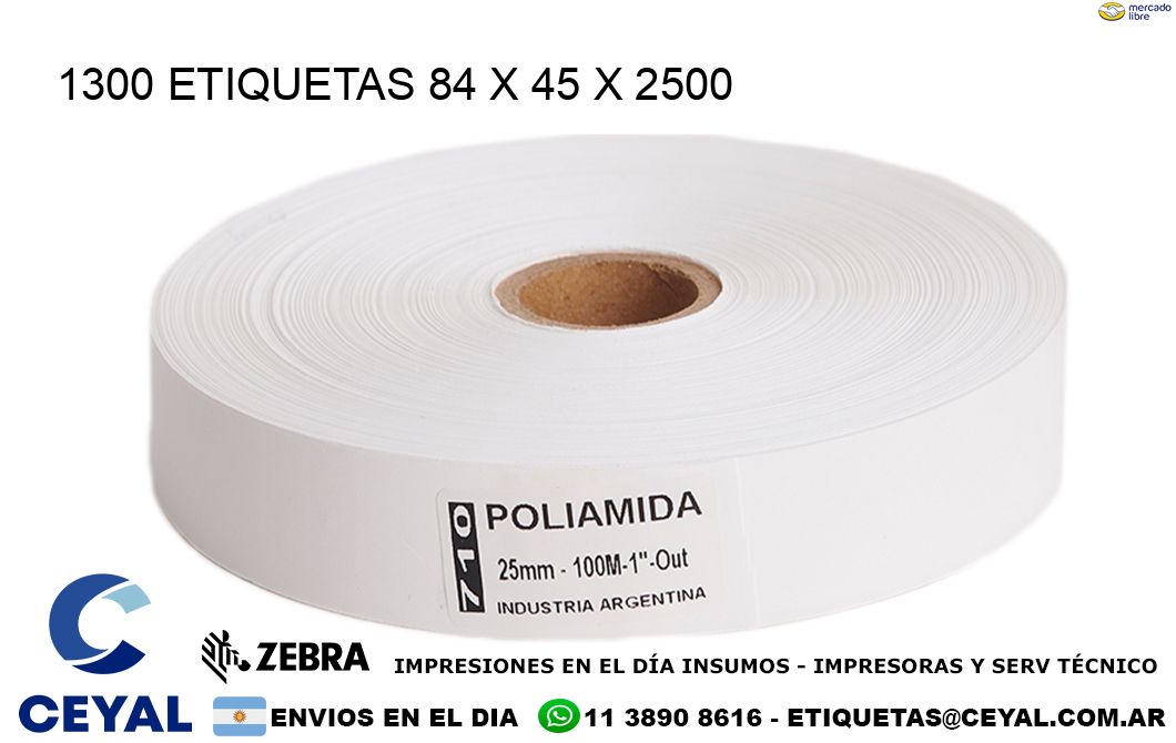 1300 ETIQUETAS 84 x 45 x 2500