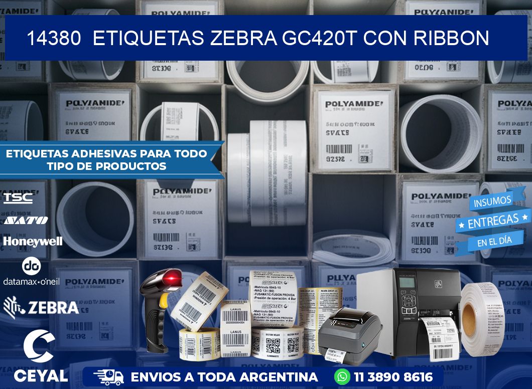 14380 ETIQUETAS ZEBRA GC420T CON RIBBON