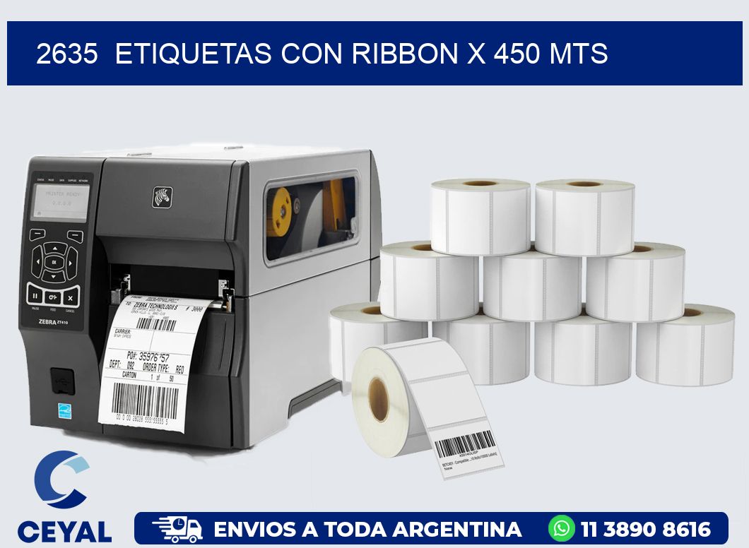 2635 ETIQUETAS CON RIBBON X 450 MTS