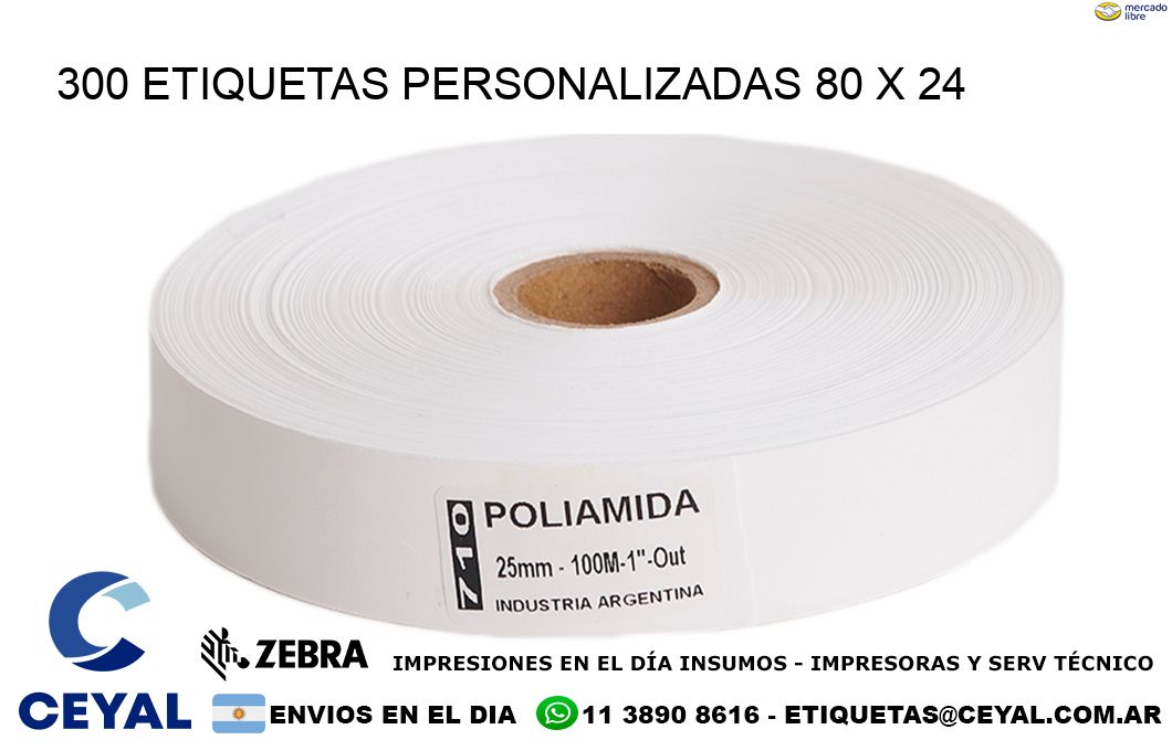 300 ETIQUETAS PERSONALIZADAS 80 x 24