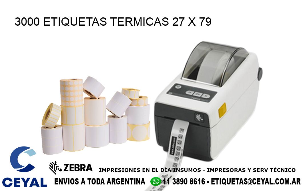 3000 ETIQUETAS TERMICAS 27 x 79