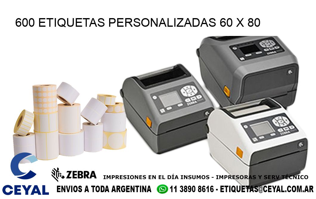 600 ETIQUETAS PERSONALIZADAS 60 x 80