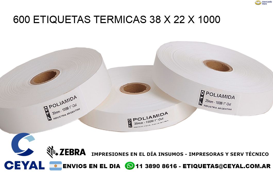 600 ETIQUETAS TERMICAS 38 x 22 x 1000