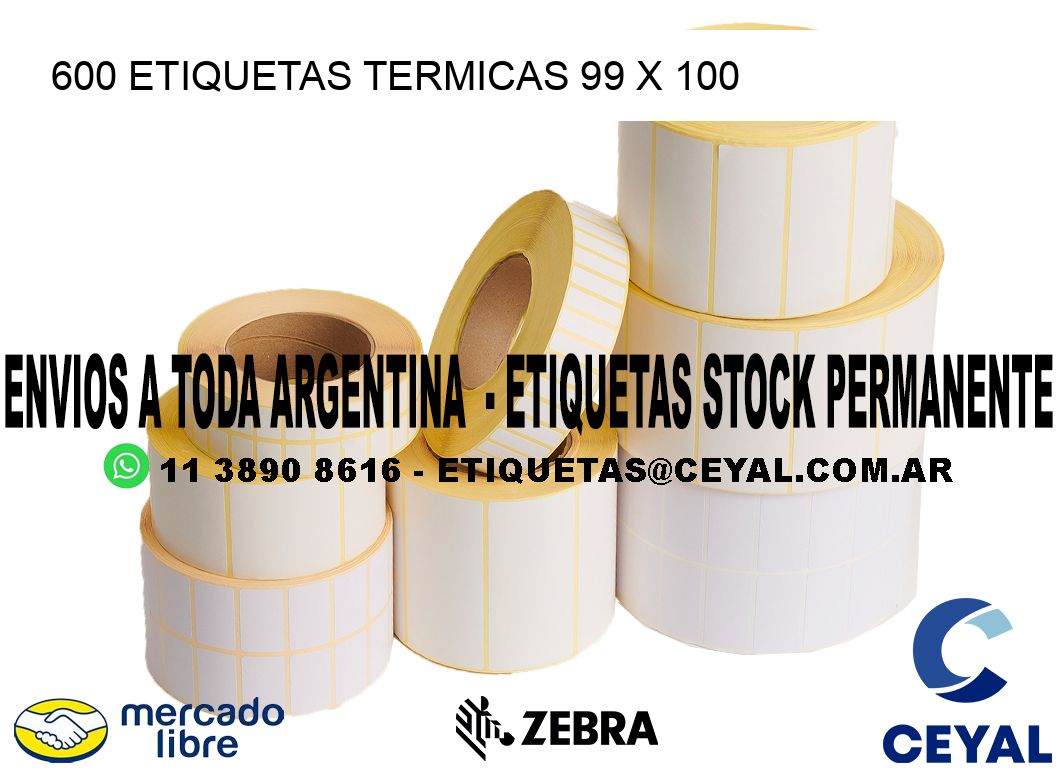 600 ETIQUETAS TERMICAS 99 x 100