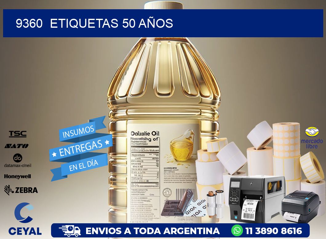 9360 ETIQUETAS 50 AÑOS