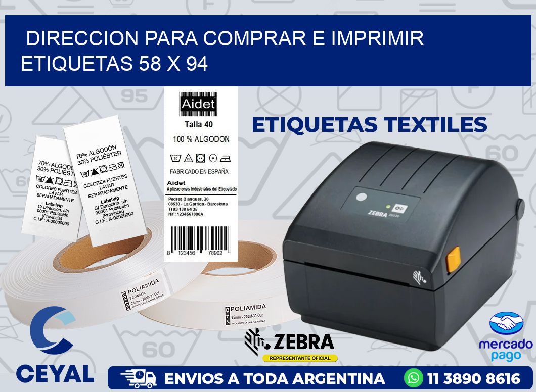DIRECCION PARA COMPRAR E IMPRIMIR ETIQUETAS 58 x 94