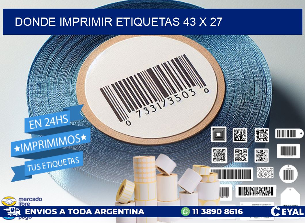 DONDE IMPRIMIR ETIQUETAS 43 x 27