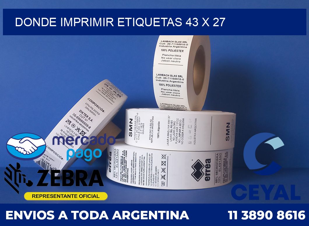 DONDE IMPRIMIR ETIQUETAS 43 x 27