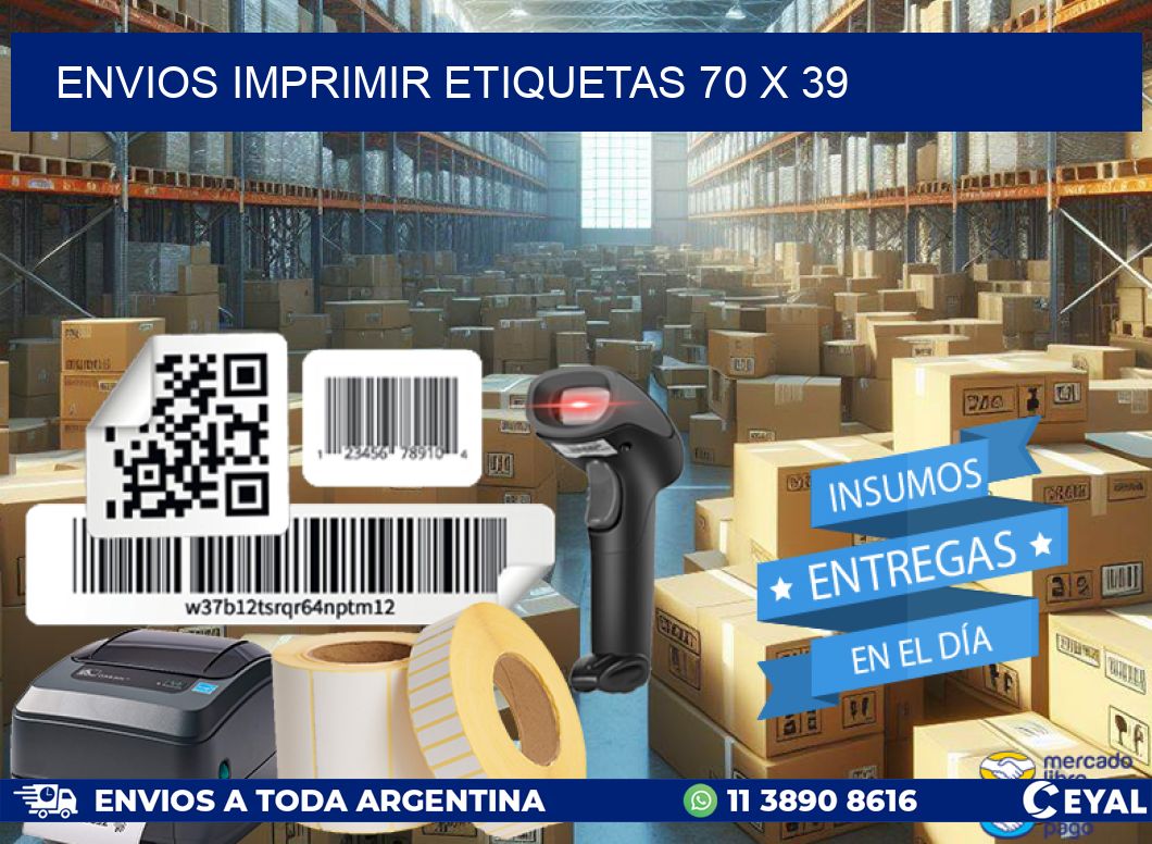ENVIOS IMPRIMIR ETIQUETAS 70 x 39