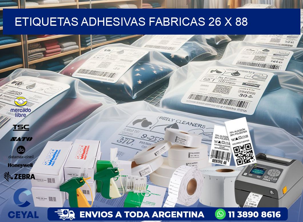 ETIQUETAS ADHESIVAS FABRICAS 26 x 88