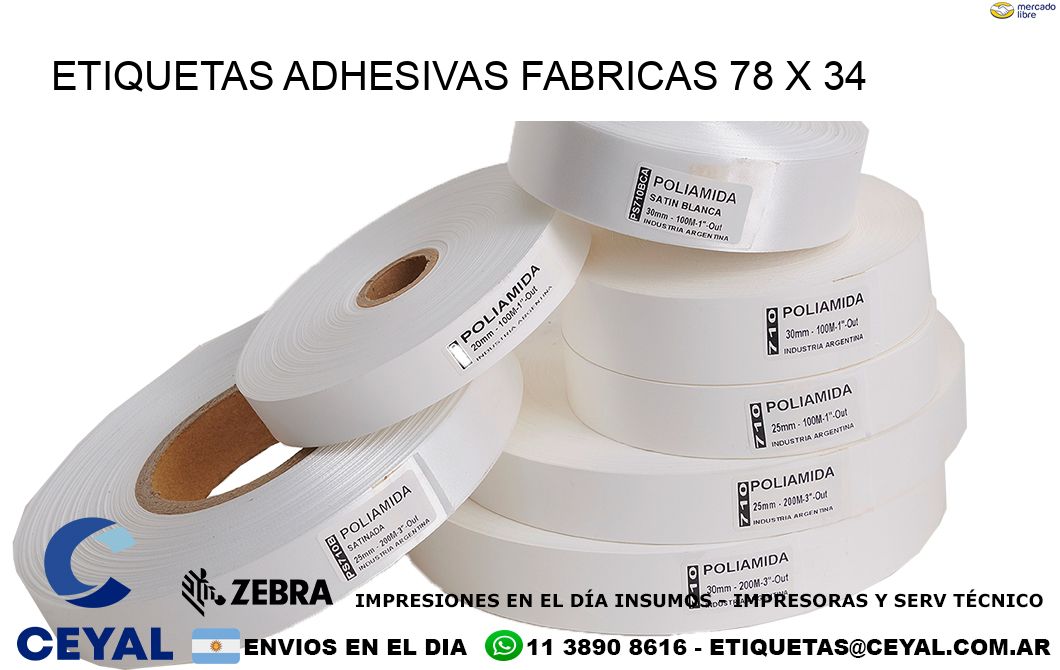 ETIQUETAS ADHESIVAS FABRICAS 78 x 34