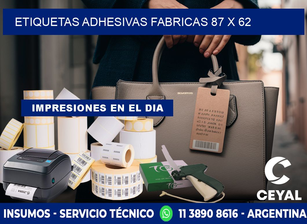 ETIQUETAS ADHESIVAS FABRICAS 87 x 62