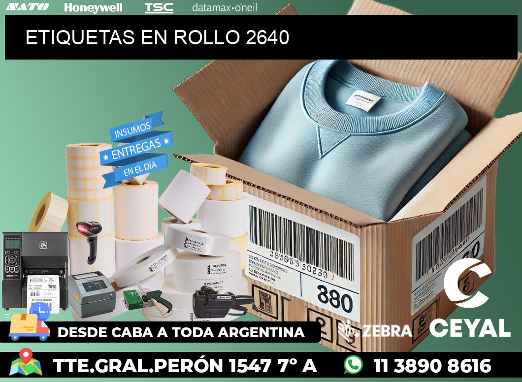 ETIQUETAS EN ROLLO 2640