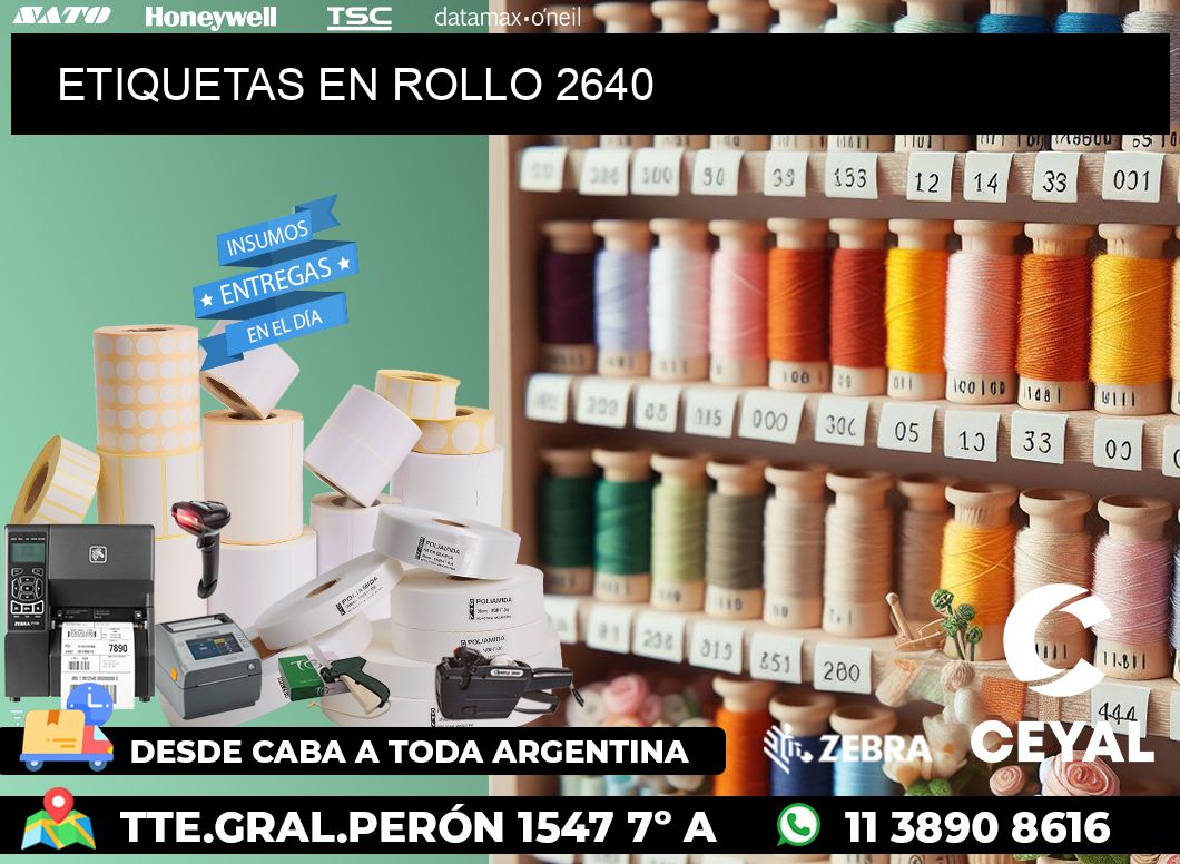 ETIQUETAS EN ROLLO 2640