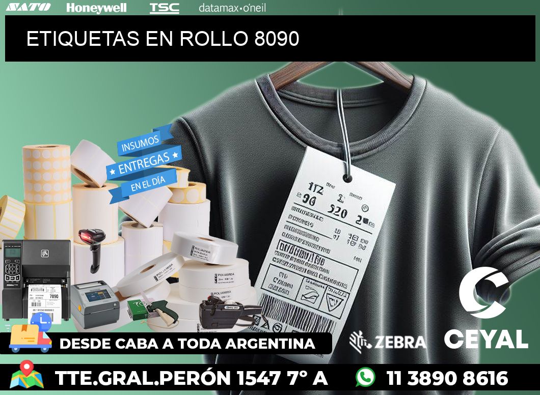 ETIQUETAS EN ROLLO 8090