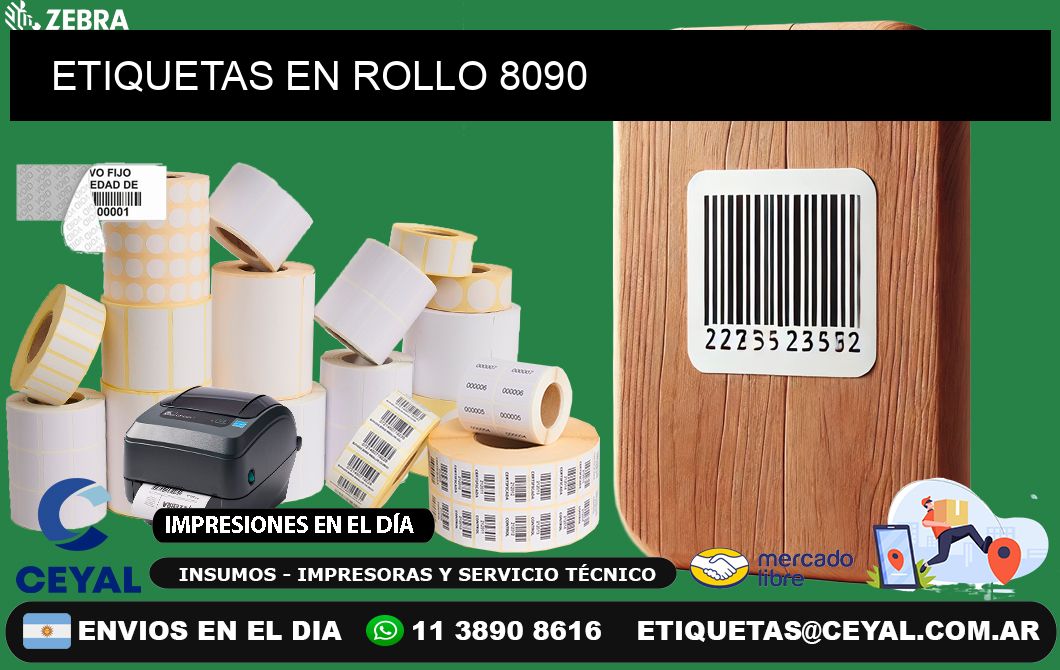 ETIQUETAS EN ROLLO 8090